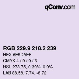 カラーコード: RGB 229.9 218.2 239 | qconv.com