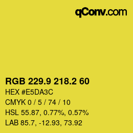 カラーコード: RGB 229.9 218.2 60 | qconv.com