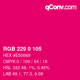 Color code: RGB 229 0 105 | qconv.com