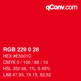 Color code: RGB 229 0 28 | qconv.com