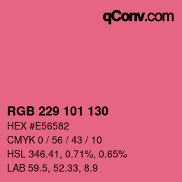 カラーコード: RGB 229 101 130 | qconv.com