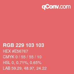Color code: RGB 229 103 103 | qconv.com