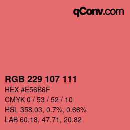 Color code: RGB 229 107 111 | qconv.com