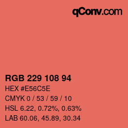 カラーコード: RGB 229 108 94 | qconv.com
