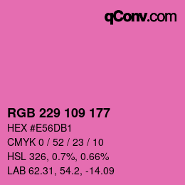 Color code: RGB 229 109 177 | qconv.com