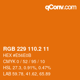 カラーコード: RGB 229 110.2 11 | qconv.com