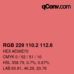 カラーコード: RGB 229 110.2 112.6 | qconv.com
