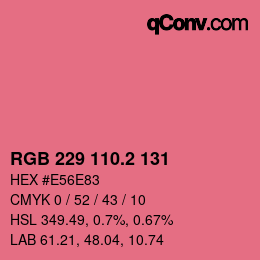 カラーコード: RGB 229 110.2 131 | qconv.com