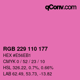 カラーコード: RGB 229 110 177 | qconv.com