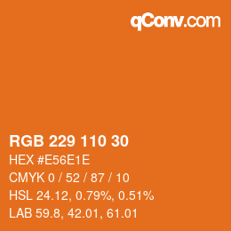 カラーコード: RGB 229 110 30 | qconv.com