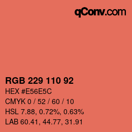 カラーコード: RGB 229 110 92 | qconv.com