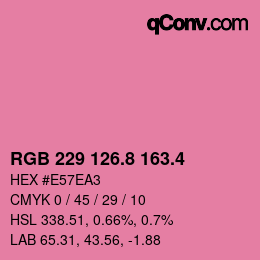 カラーコード: RGB 229 126.8 163.4 | qconv.com