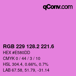 カラーコード: RGB 229 128.2 221.6 | qconv.com