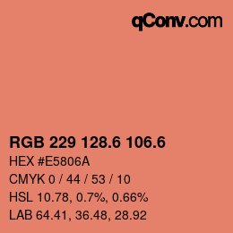 カラーコード: RGB 229 128.6 106.6 | qconv.com