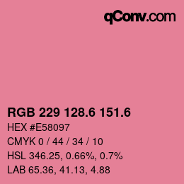 カラーコード: RGB 229 128.6 151.6 | qconv.com