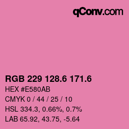 カラーコード: RGB 229 128.6 171.6 | qconv.com