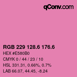 カラーコード: RGB 229 128.6 176.6 | qconv.com