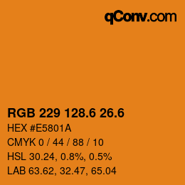 カラーコード: RGB 229 128.6 26.6 | qconv.com