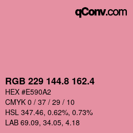 カラーコード: RGB 229 144.8 162.4 | qconv.com