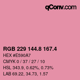 カラーコード: RGB 229 144.8 167.4 | qconv.com