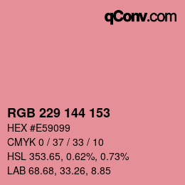 颜色代码: RGB 229 144 153 | qconv.com