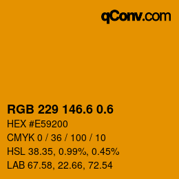 カラーコード: RGB 229 146.6 0.6 | qconv.com