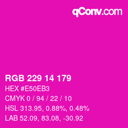 Color code: RGB 229 14 179 | qconv.com