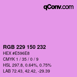 Color code: RGB 229 150 232 | qconv.com