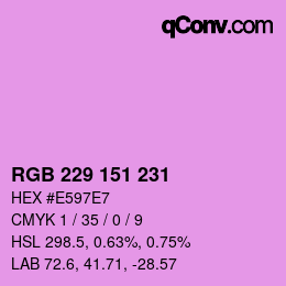 Color code: RGB 229 151 231 | qconv.com