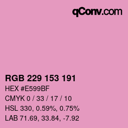 Color code: RGB 229 153 191 | qconv.com