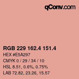 カラーコード: RGB 229 162.4 151.4 | qconv.com
