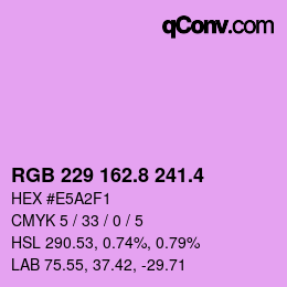 カラーコード: RGB 229 162.8 241.4 | qconv.com