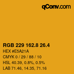 カラーコード: RGB 229 162.8 26.4 | qconv.com