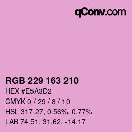 Farbcode: RGB 229 163 210 | qconv.com