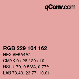 カラーコード: RGB 229 164 162 | qconv.com