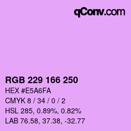 Color code: RGB 229 166 250 | qconv.com