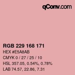 カラーコード: RGB 229 168 171 | qconv.com
