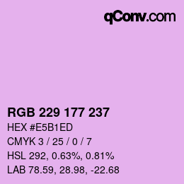 Color code: RGB 229 177 237 | qconv.com