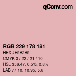 カラーコード: RGB 229 178 181 | qconv.com
