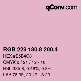 カラーコード: RGB 229 180.8 200.4 | qconv.com