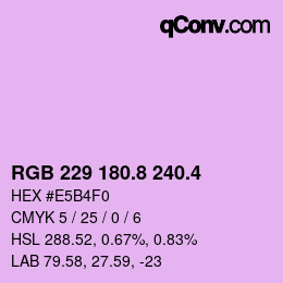 カラーコード: RGB 229 180.8 240.4 | qconv.com