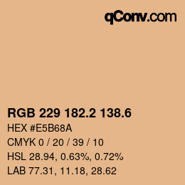 カラーコード: RGB 229 182.2 138.6 | qconv.com