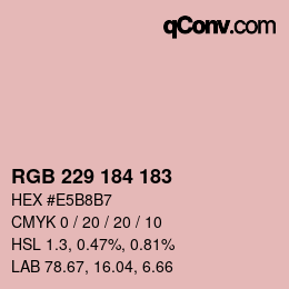 カラーコード: RGB 229 184 183 | qconv.com