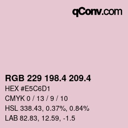 カラーコード: RGB 229 198.4 209.4 | qconv.com