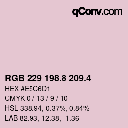 カラーコード: RGB 229 198.8 209.4 | qconv.com