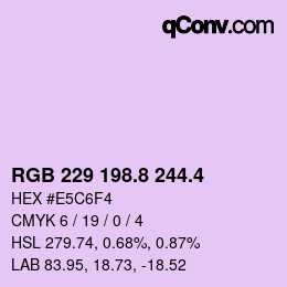 カラーコード: RGB 229 198.8 244.4 | qconv.com
