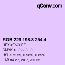 カラーコード: RGB 229 198.8 254.4 | qconv.com