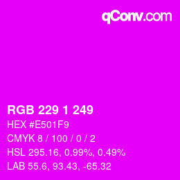Color code: RGB 229 1 249 | qconv.com