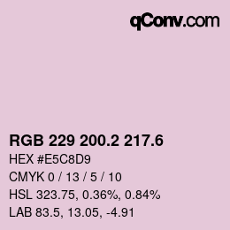 カラーコード: RGB 229 200.2 217.6 | qconv.com