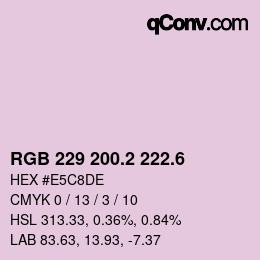 カラーコード: RGB 229 200.2 222.6 | qconv.com